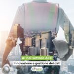 AI nel settore AEC: innovazione e gestione dei dati Scopri come l’AI nel settore AEC migliora gestione dati, Digital Twin e decisioni operative con Knowledge Graph e Graph RAG.