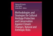 Nuovo volume Springer su patrimonio culturale e cambiamenti climatici Volume Springer sulla protezione dei beni culturali dai cambiamenti climatici: metodologie, tecnologie e strategie per la conservazione.