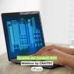 Qualità modelli BIM: controllo strutturato in Revit Webinar gratuito su Revit il 29 aprile: controllo qualità modelli BIM, standard e workflow MEP con Tommaso Miti di GRAITEC Italia.