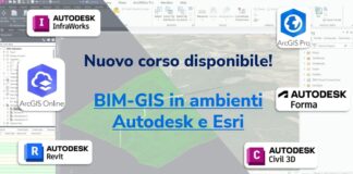 Corso di integrazione BIM-GIS in ambienti Autodesk e Esri di One Team Corso integrazione BIM-GIS: la formazione One Team per Autodesk ed Esri