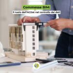 Commesse BIM: il ruolo dell’ACDat nel controllo dei dati L’ACDat supporta le commesse BIM organizzando dati, modelli, revisioni e flussi collaborativi in modo sicuro e tracciabile.