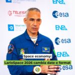 Space economy: LarioSpace 2026 cambia date e format LarioSpace 2026 si svolgerà dal 27 settembre al 1° ottobre con un format esteso tra conferenza, networking e incontri di settore all'interno della space economy.