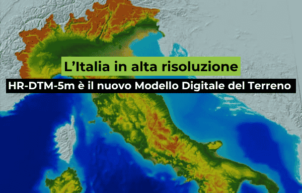 Un nuovo Modello Digitale del Terreno ad alta risoluzione dell’Italia