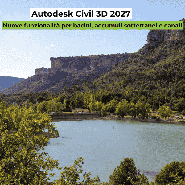 autodesk civil 3d 2027 per la progettazione idraulica