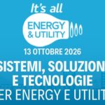 IT’S ALL ENERGY & UTILITY 2026: innovazione e AI a Milano IT'S ALL ENERGY & UTILITY 2026: innovazione e AI a Milano